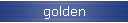 golden